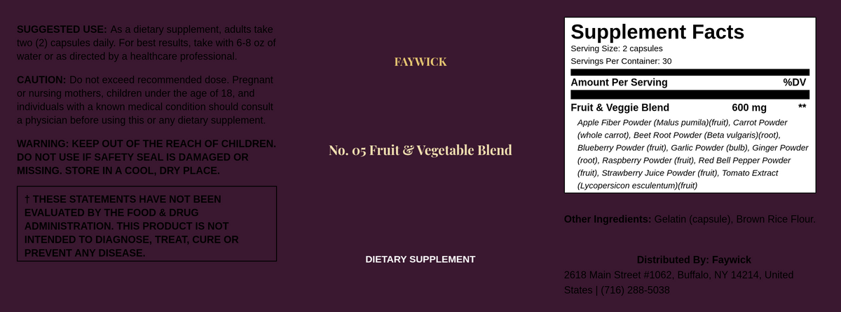 Faywick No. 05 Fruit & Vegetable Blend label with Supplement Facts