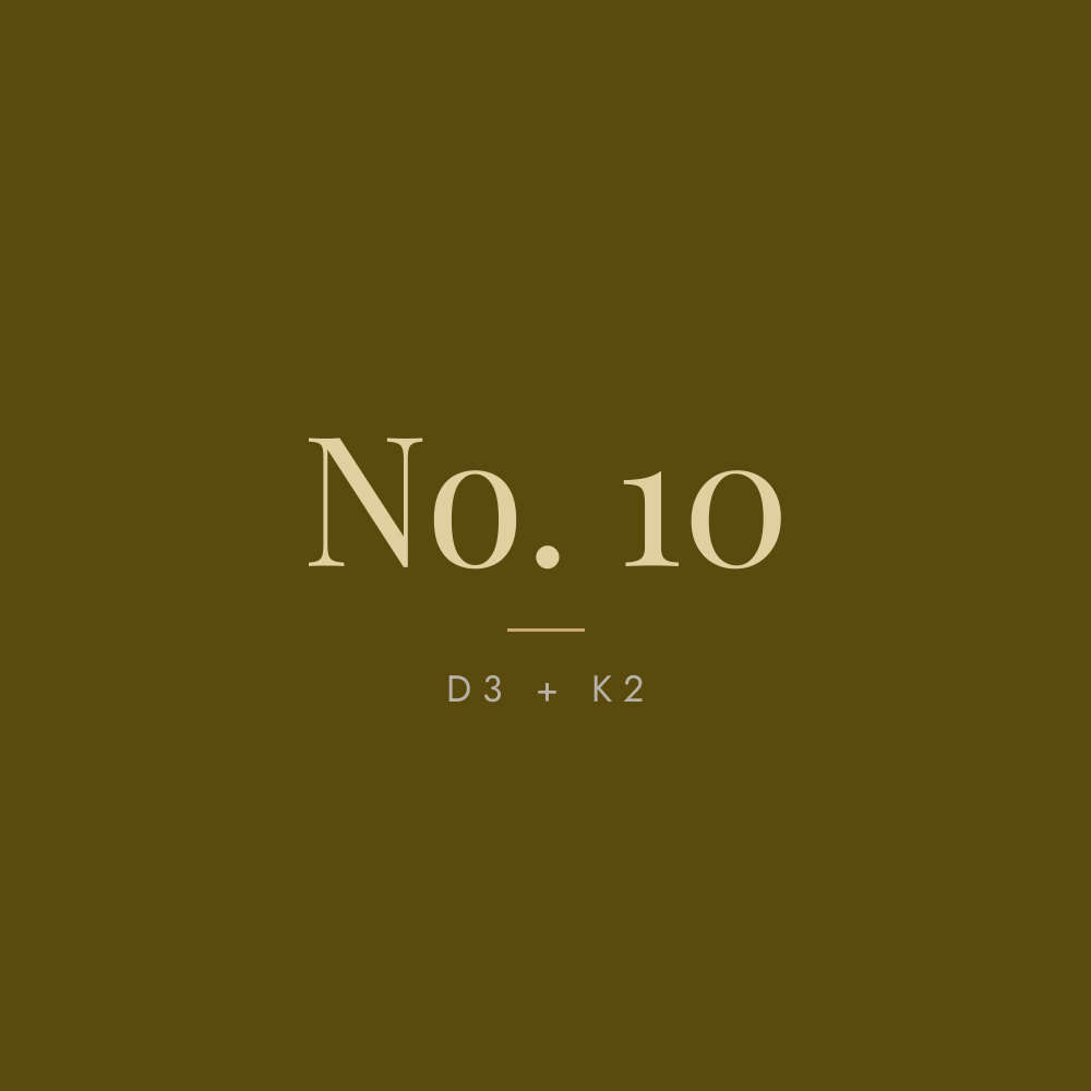 No. 10 D3 + K2